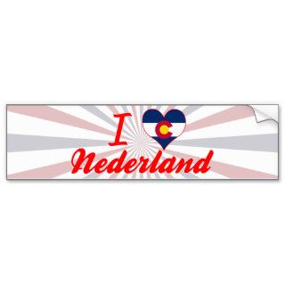 I Love Nederland, Colorado Bumper Stickers