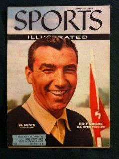 1955 Sports Illustrated June 20 Ed Furgol   US Open Very Good Sports Collectibles