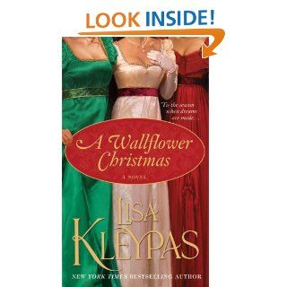 A Wallflower Christmas eBook Lisa Kleypas Kindle Store