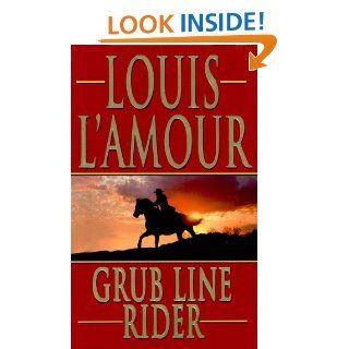Grub Line Rider eBook Louis L'Amour Kindle Store