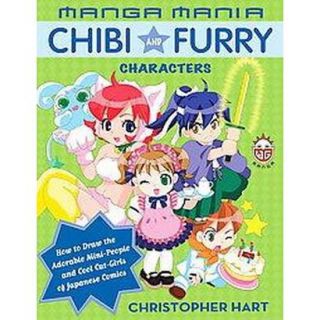 Manga Mania Chibi And Furry Characters (Paperback)