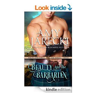 Beauty and the Barbarian (Highland Force Book 3)   Kindle edition by Amy Jarecki. Historical Romance Kindle eBooks @ .