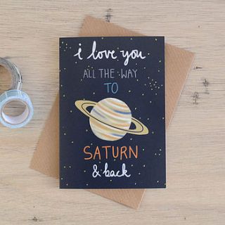 i love you to saturn and back card by hannah stevens