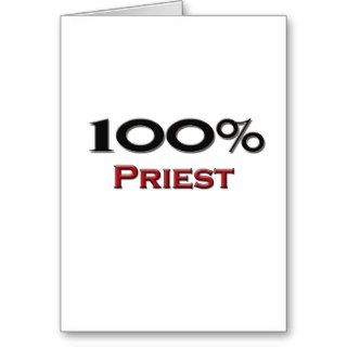 100 Percent Priest Greeting Cards