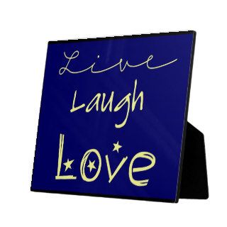 Live, Laugh, Love plaque