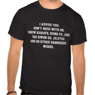 'Don't mess with me' shirt for men