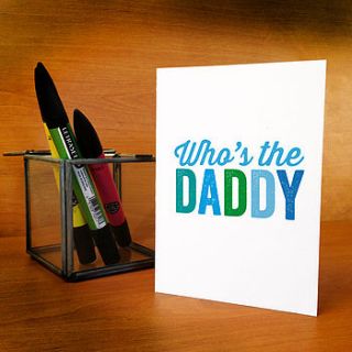 who's the daddy card by a is for alphabet
