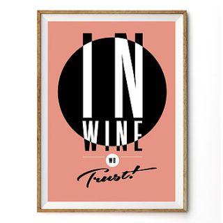 'in wine we trust' typographic art print by rock the custard