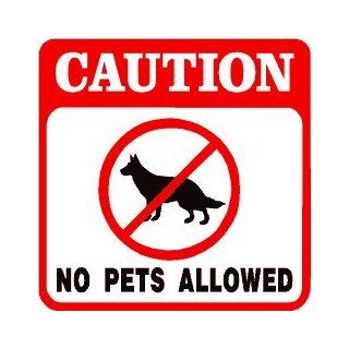 CAUTION NO PETS ALLOWED dog cat bird sign   Yard Signs