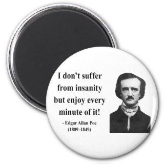 Edgar Allen Poe Quote 6b Refrigerator Magnets