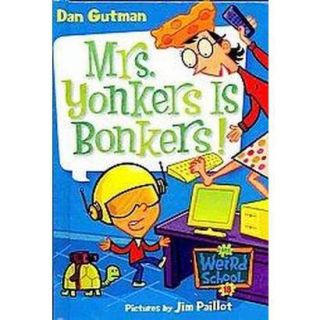 Mrs. Yonkers Is Bonkers (Paperback)
