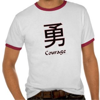 Chinese Symbol Courage T Shirt