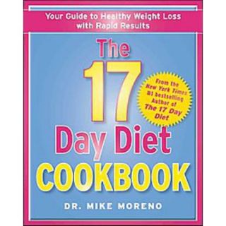 The 17 Day Diet Cookbook 80 All New Recipes for