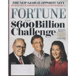 Fortune Magazine July 5, 2010 The $600 Billion Challenge (Vol 162 Number 1) Fortune Magazine Books
