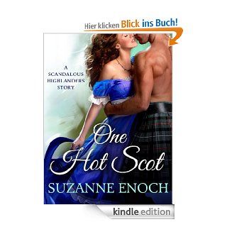 One Hot Scot A Scandalous Highlanders Holiday Story eBook Suzanne Enoch Kindle Shop