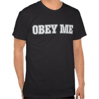 OBEY ME T shirt