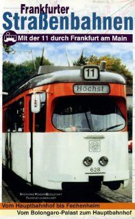 Frankfurter Straenbahnen Mit der 11 durch Frankfurt am Main [VHS] Gabi Ruppel VHS