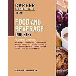 Career Opportunities in the Food and Beverage In
