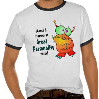 Great Personality Tshirt