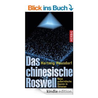 Das chinesische Roswell Neue auerirdische Spuren in Ostasien eBook Hartwig Hausdorf Kindle Shop