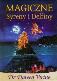 Magiczne Syreny i Delfiny + 44 karty Doreen Virtue Fremdsprachige Bücher