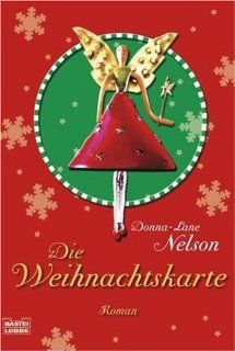 Die Weihnachtskarte Roman Donna Lane Nelson Bücher