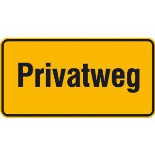 Privatweg Hinweisschild zur Grundbesitzkennzeichnung, Alu, Gre 33x17 cm Baumarkt