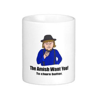 The Amish Want You Mug