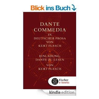 Commedia und Einladungsband Imedia. In deutscher Prosa von Kurt Flasch II.Einladung, Dante zu lesen eBook Dante Alighieri, Kurt Flasch Kindle Shop