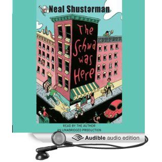 The Schwa Was Here (Audible Audio Edition) Neal Shusterman Books