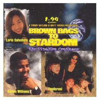 Brown Bags to Stardom The Tradition Continues Music