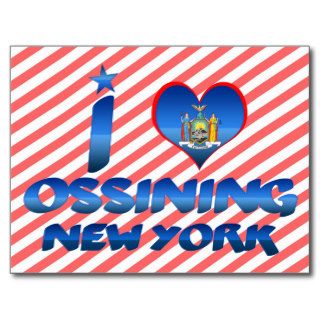 I love Ossining, New York Postcards