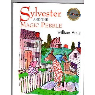 Sylvester and the Magic Pebble William Steig 9781416902065 Books