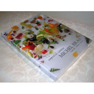 Essential Cuisine Michel Bras 9781931605076 Books