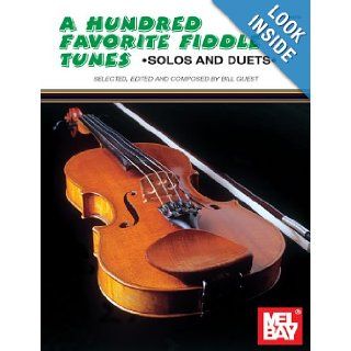 Mel Bay One Hundred Favorite Fiddle Tunes Bill Guest 9780871669223 Books