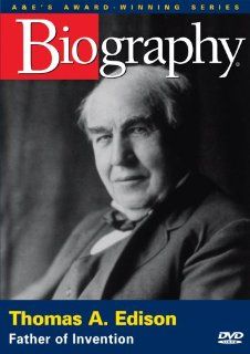Biography   Thomas A. Edison Father of Invention Biography Movies & TV