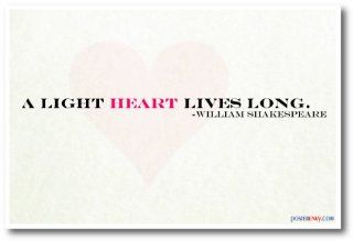 A Light Heart Lives Long   William Shakespeare   NEW Motivational Poster   Prints