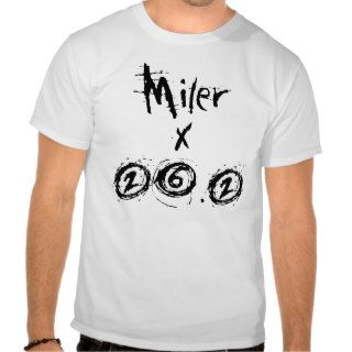 Miler x 26.2   Funny Marathon Runner T shirts