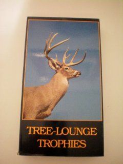 Tree Lounge Trophies    Information about Tree Stands and Tree Stand Hunting    VHS Tape    as shown  Other Products  