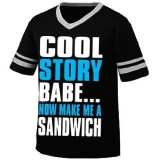 Cool Story BabeNow Make Me A Sandwich Mens Ringer T shirt, Big and Bold Funny Statements V neck Shirt Clothing