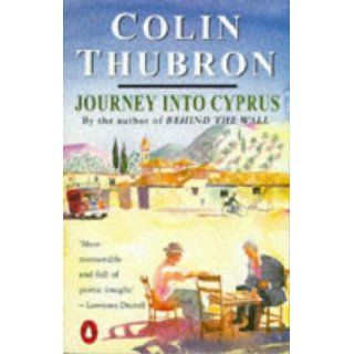 Journey into Cyprus Colin Thubron 9780140124064 Books