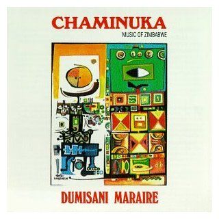 Chaminuka Music From Zimbabwe Music