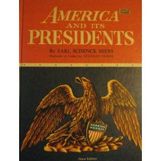 America and its Presidents Earl Schenck Miers Books