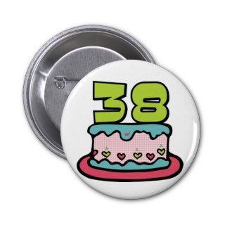38 Year Old Birthday Cake Buttons