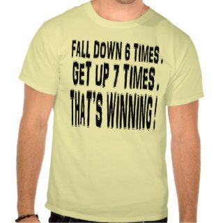 The Winning Attitude. T shirts