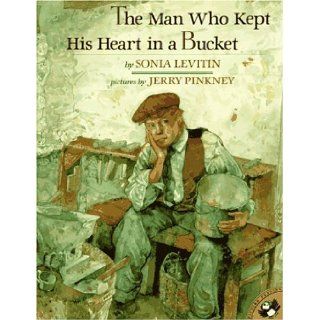 The Man Who Kept His Heart in a Bucket (Picture Puffins) Sonia Levitin, Jerry Pinkney 9780140554618 Books