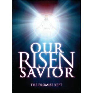 Our Risen Savior The Promise Kept on Easter Morning Barnett, John Samuel 9781933561042 Books