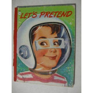 Let's Pretend ( a Bonnie book) Frieda Friedman, Valeria Patterson Books