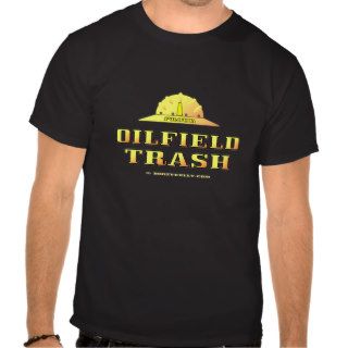 Oil Field Trash T Shirt,Hard Hat,Black Gold,Oil