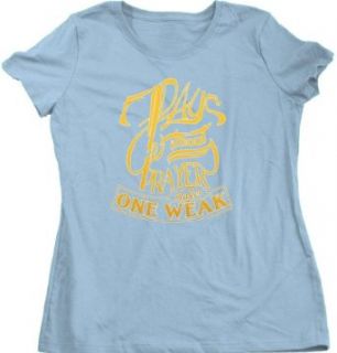 Ann Arbor T Shirt Co. Women's 7 Days Without Prayer Makes One Weak Cut T Shirt Clothing